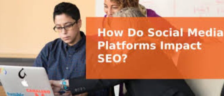 How Do Social Media Platforms Impact SEO?